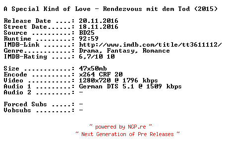NFO for the release A.Special.Kind.of.Love.Rendezvous.mit.dem.Tod.2015.German.720p.BluRay.x264-SPiCY by SPiCY