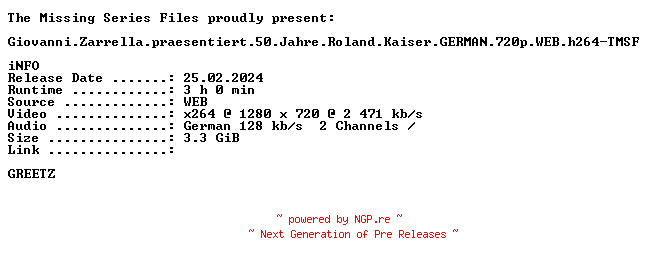 NFO for the release Giovanni.Zarrella.praesentiert.50.Jahre.Roland.Kaiser.GERMAN.720p.WEB.h264-TMSF by TMSF