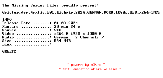 NFO for the release Geister.der.Arktis.E01.Eishaie.2024.GERMAN.DOKU.1080p.WEB.x264-TMSF by TMSF