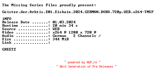 NFO for the release Geister.der.Arktis.E01.Eishaie.2024.GERMAN.DOKU.720p.WEB.x264-TMSF by TMSF