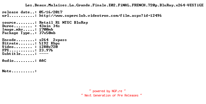 NFO for the release Les.Beaux.Malaises.La.Grande.Finale.E02.FiNAL.FRENCH.720p.BluRay.x264-VESTiGE by VESTiGE