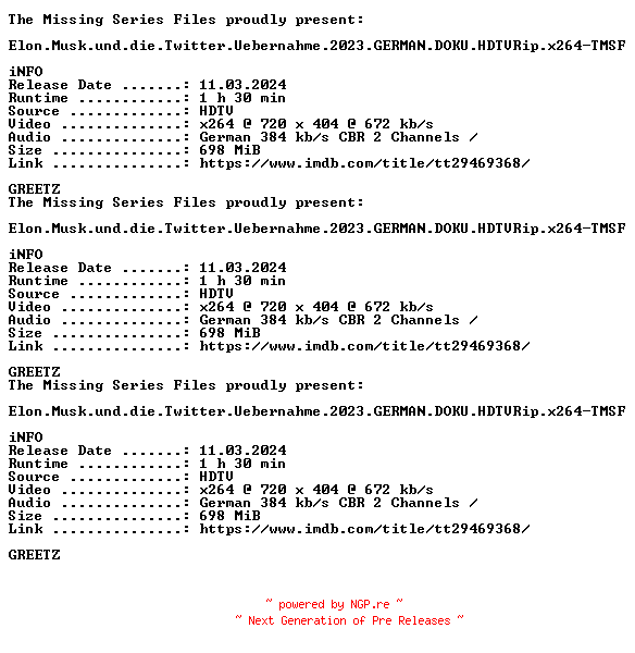 NFO for the release Elon.Musk.und.die.Twitter.Uebernahme.2023.GERMAN.DOKU.HDTVRip.x264-TMSF by TMSF