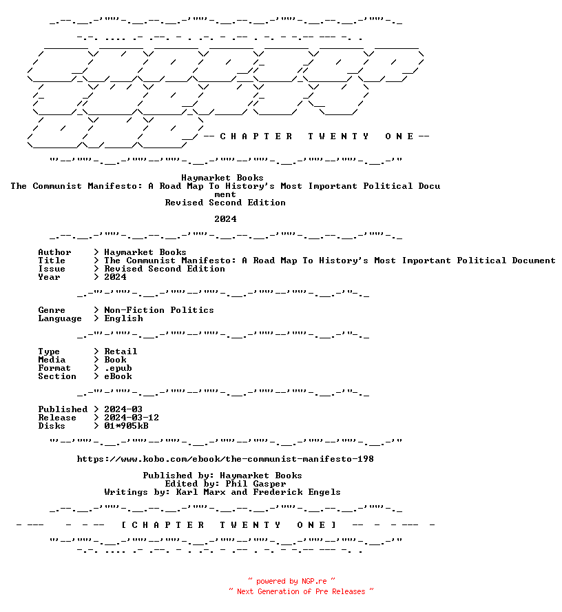 NFO for the release Haymarket.Books.-.The.Communist.Manifesto.A.Road.Map.To.Historys.Most.Important.Political.Document.Revised.Second.Edition.2024.RETAIL.EPUB.eBook-CTO by CTO