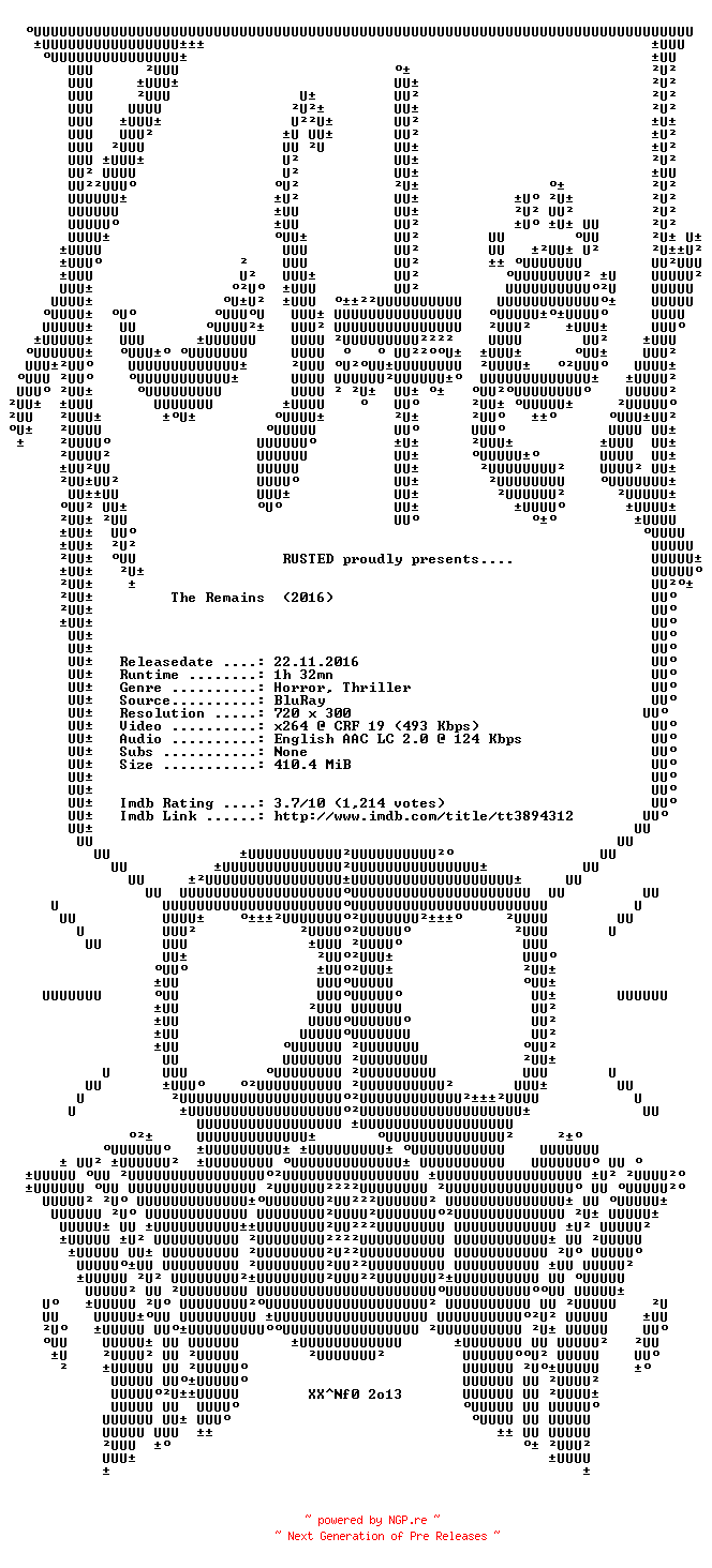 NFO for the release The.Remains.2016.BDRip.x264-RUSTED by RUSTED