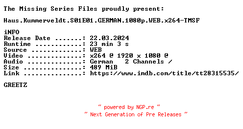 NFO for the release Haus.Kummerveldt.S01E01.GERMAN.1080p.WEB.x264-TMSF by TMSF