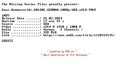 NFO for the release Haus.Kummerveldt.S01E02.GERMAN.1080p.WEB.x264-TMSF by TMSF