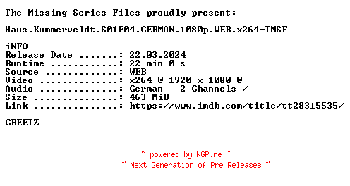 NFO for the release Haus.Kummerveldt.S01E04.GERMAN.1080p.WEB.x264-TMSF by TMSF