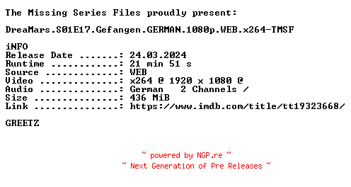 NFO for the release DreaMars.S01E17.Gefangen.GERMAN.1080p.WEB.x264-TMSF by TMSF