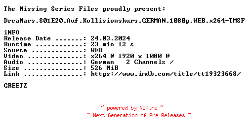 NFO for the release DreaMars.S01E20.Auf.Kollisionskurs.GERMAN.1080p.WEB.x264-TMSF by TMSF