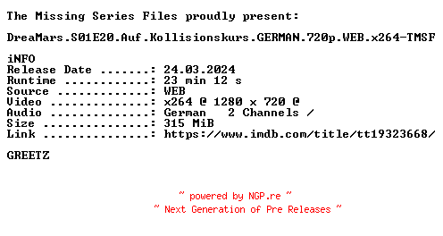 NFO for the release DreaMars.S01E20.Auf.Kollisionskurs.GERMAN.720p.WEB.x264-TMSF by TMSF