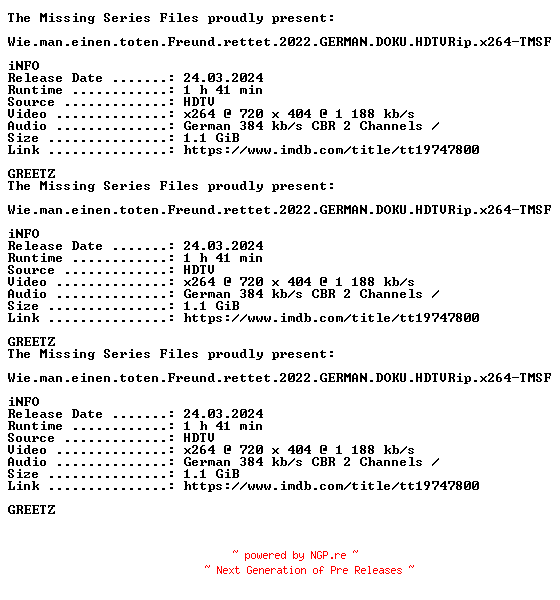NFO for the release Wie.man.einen.toten.Freund.rettet.2022.GERMAN.DOKU.HDTVRip.x264-TMSF by TMSF