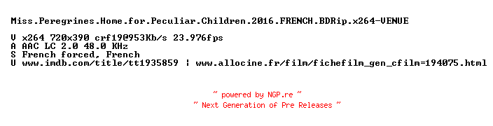 NFO for the release Miss.Peregrines.Home.for.Peculiar.Children.2016.FRENCH.BDRip.x264-VENUE by VENUE