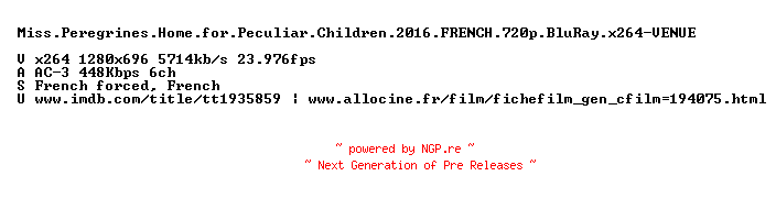 NFO for the release Miss.Peregrines.Home.for.Peculiar.Children.2016.FRENCH.720p.BluRay.x264-VENUE by VENUE