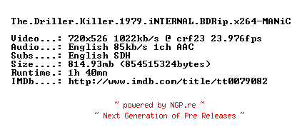 NFO for the release The.Driller.Killer.1979.iNTERNAL.BDRip.x264-MANiC by MANiC