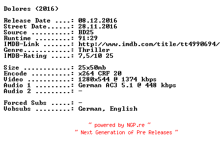 NFO for the release Dolores.2016.German.720p.BluRay.x264-SPiCY by SPiCY