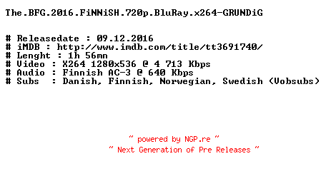 NFO for the release The.BFG.2016.FiNNiSH.720p.BluRay.x264-GRUNDiG by GRUNDiG