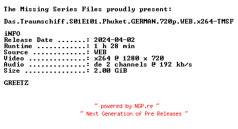 NFO for the release Das.Traumschiff.S01E101.Phuket.GERMAN.720p.WEB.x264-TMSF by TMSF