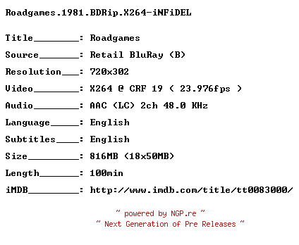 NFO for the release Roadgames.1981.BDRip.X264-iNFiDEL by iNFiDEL
