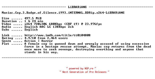 NFO for the release Maniac.Cop.3.Badge.of.Silence.1993.iNTERNAL.BDRip.x264-LiBRARiANS by LiBRARiANS