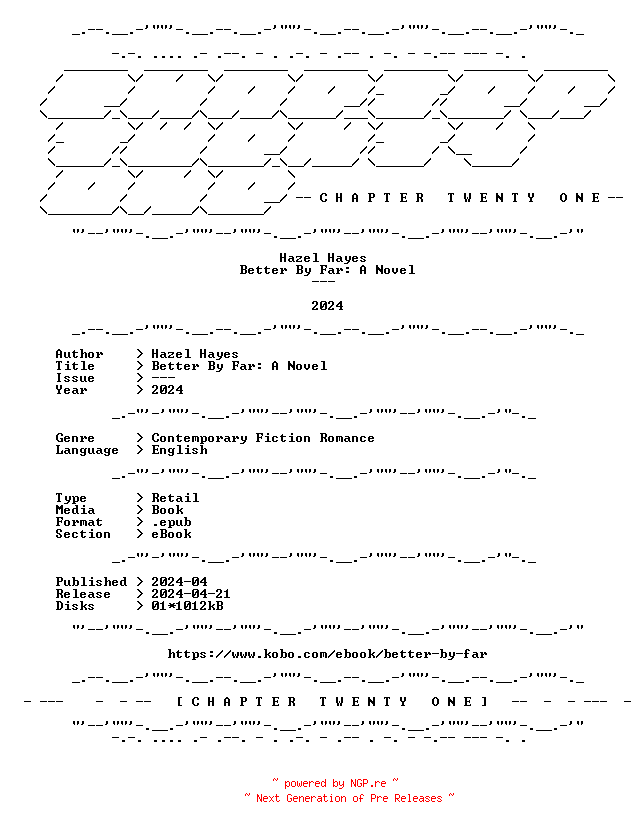 NFO for the release Hazel.Hayes.-.Better.By.Far.A.Novel.2024.RETAIL.EPUB.eBook-CTO by CTO