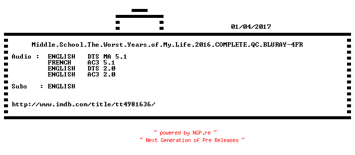 NFO for the release Middle.School.The.Worst.Years.of.My.Life.2016.COMPLETE.QC.BLURAY-4FR by 4FR