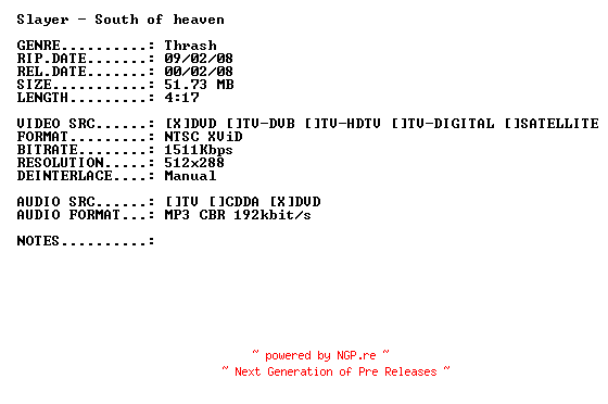 NFO for the release Slayer-South_of_Heaven-(Live)-DVDRiP-x264-2007-PMSVCD by PMSVCD