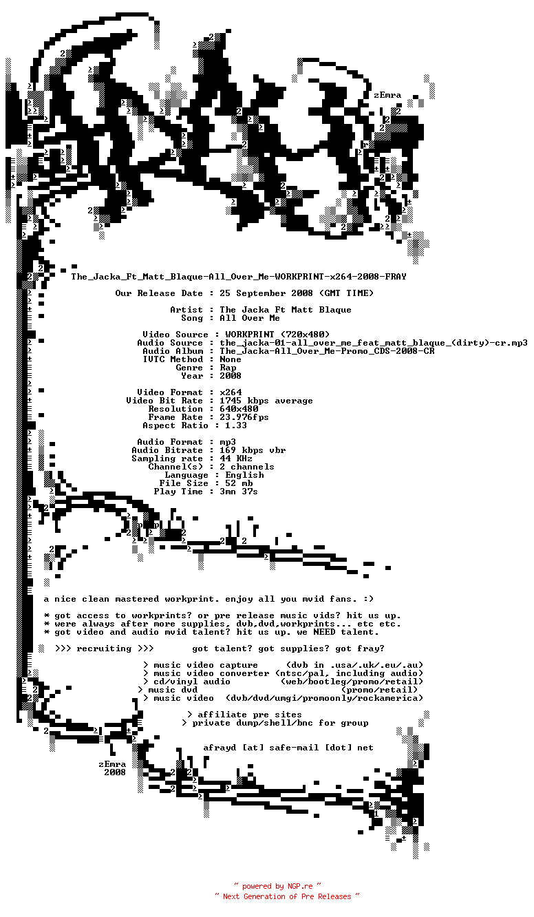 NFO for the release The_Jacka_Ft_Matt_Blaque-All_Over_Me-WORKPRINT-x264-2008-FRAY by FRAY