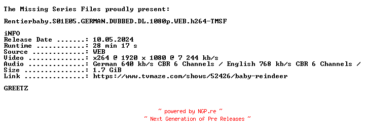 NFO for the release Rentierbaby.S01E05.GERMAN.DUBBED.DL.1080p.WEB.h264-TMSF by TMSF