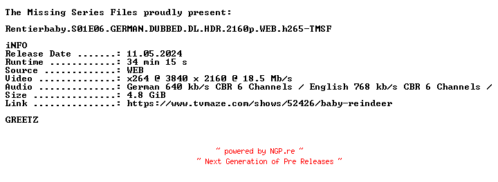 NFO for the release Rentierbaby.S01E06.GERMAN.DUBBED.DL.HDR.2160p.WEB.h265-TMSF by TMSF