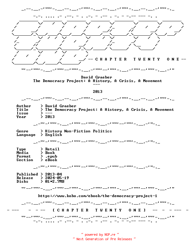 NFO for the release David.Graeber.-.The.Democracy.Project.A.History.A.Crisis.A.Movement.2013.RETAIL.EPUB.eBook-CTO by CTO