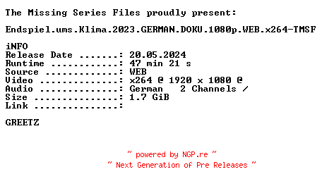 NFO for the release Endspiel.ums.Klima.2023.GERMAN.DOKU.1080p.WEB.x264-TMSF by TMSF