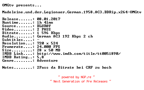 NFO for the release Madeleine.und.der.Legionaer.German.1958.AC3.BDRip.x264-OMGtv by OMGtv