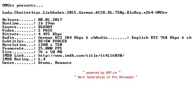 NFO for the release Lady.Chatterleys.Liebhaber.2015.German.AC3D.DL.720p.BluRay.x264-OMGtv by OMGtv