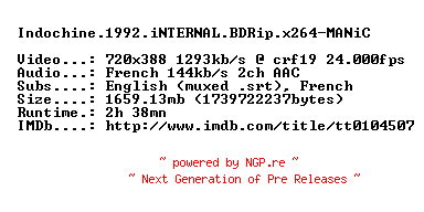NFO for the release Indochine.1992.iNTERNAL.BDRip.x264-MANiC by MANiC
