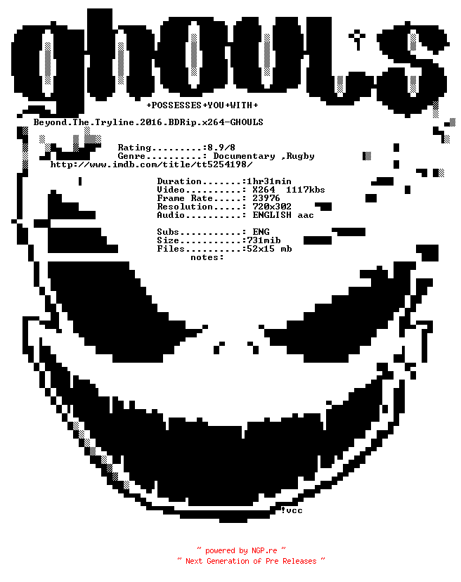 NFO for the release Beyond.The.Tryline.2016.BDRip.x264-GHOULS by GHOULS