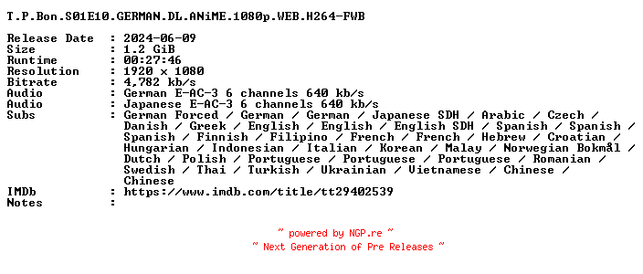NFO for the release T.P.Bon.S01E10.GERMAN.DL.ANiME.1080p.WEB.H264-FWB by FWB