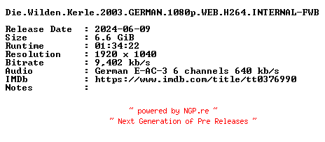 NFO for the release Die.Wilden.Kerle.2003.GERMAN.1080p.WEB.H264.INTERNAL-FWB by FWB