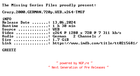 NFO for the release Crazy.2000.GERMAN.720p.WEB.x264-TMSF by TMSF