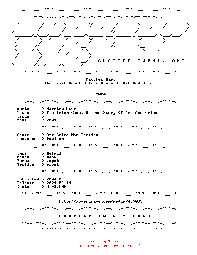 NFO for the release Matthew.Hart.-.The.Irish.Game.A.True.Story.Of.Art.And.Crime.2004.RETAIL.EPUB.eBook-CTO by CTO