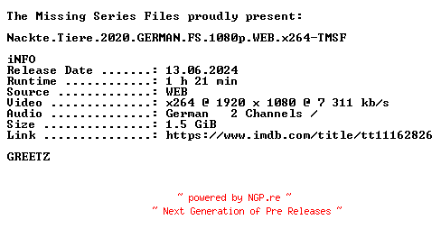 NFO for the release Nackte.Tiere.2020.GERMAN.FS.1080p.WEB.x264-TMSF by TMSF