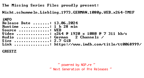 NFO for the release Nicht.schummeln.Liebling.1973.GERMAN.1080p.WEB.x264-TMSF by TMSF