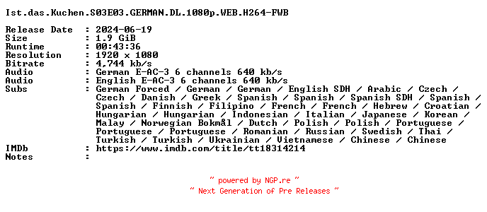 NFO for the release Ist.das.Kuchen.S03E03.GERMAN.DL.1080p.WEB.H264-FWB by FWB