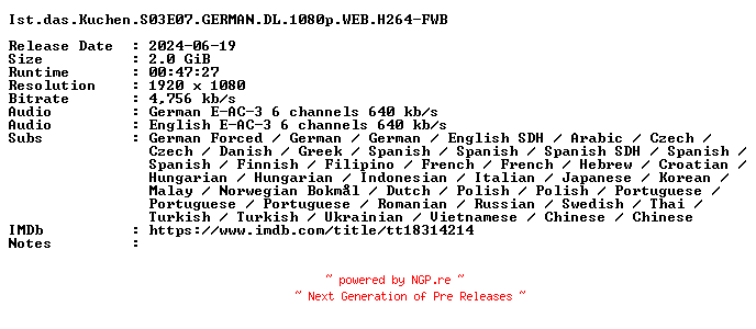 NFO for the release Ist.das.Kuchen.S03E07.GERMAN.DL.1080p.WEB.H264-FWB by FWB
