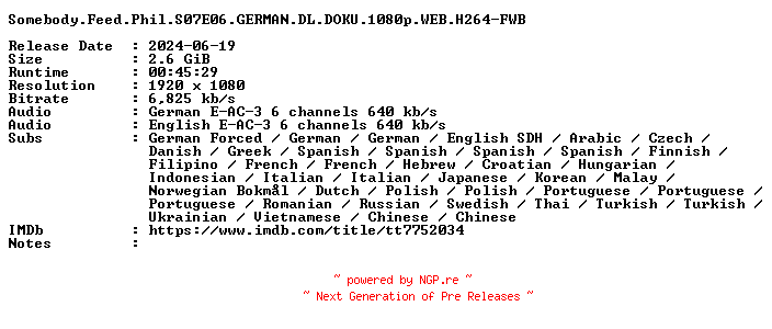 NFO for the release Somebody.Feed.Phil.S07E06.GERMAN.DL.DOKU.1080p.WEB.H264-FWB by FWB
