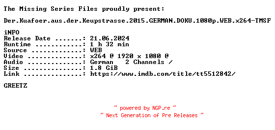 NFO for the release Der.Kuafoer.aus.der.Keupstrasse.2015.GERMAN.DOKU.1080p.WEB.x264-TMSF by TMSF