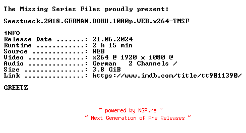 NFO for the release Seestueck.2018.GERMAN.DOKU.1080p.WEB.x264-TMSF by TMSF