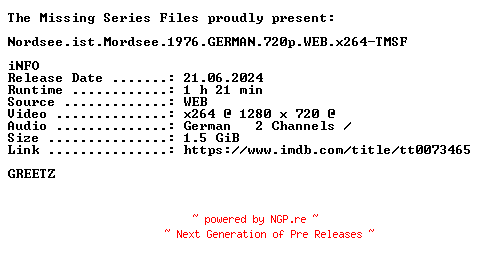 NFO for the release Nordsee.ist.Mordsee.1976.GERMAN.720p.WEB.x264-TMSF by TMSF