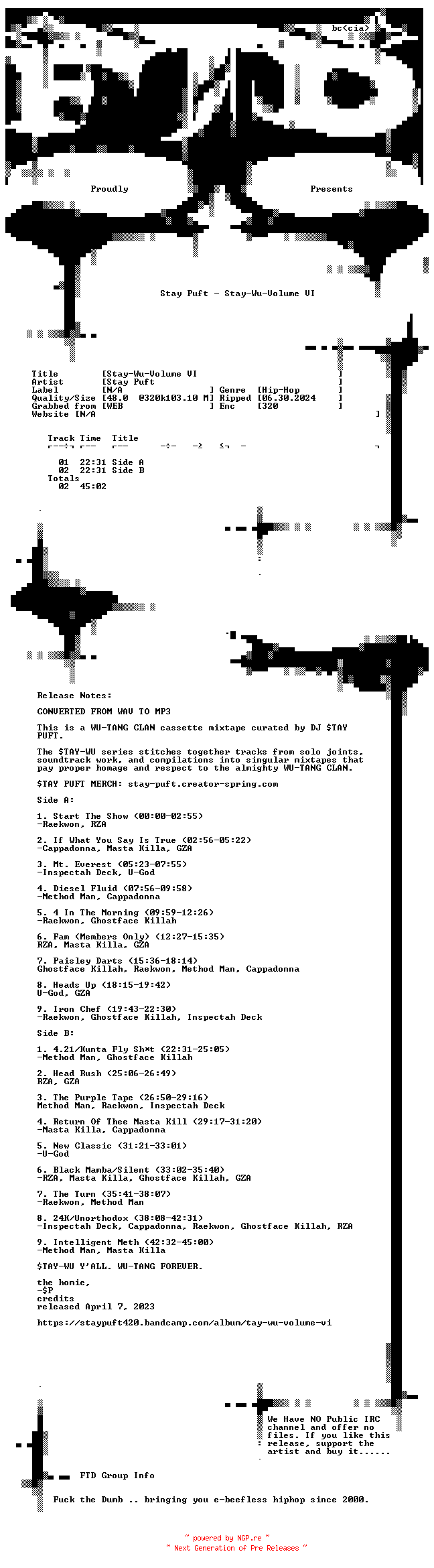 NFO for the release Stay_Puft-Stay-Wu-Volume_VI-WEB-2023-FTD by FTD