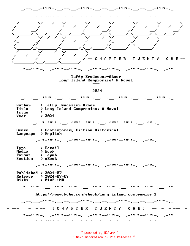 NFO for the release Taffy.Brodesser-Akner.-.Long.Island.Compromise.A.Novel.2024.RETAIL.EPUB.eBook-CTO by CTO