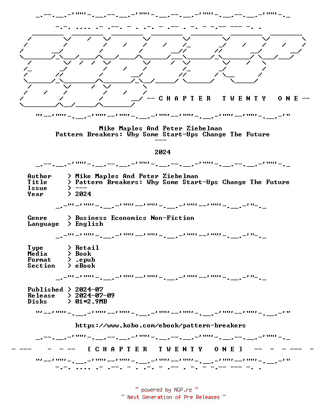 NFO for the release Mike.Maples.And.Peter.Ziebelman.-.Pattern.Breakers.Why.Some.Start-Ups.Change.The.Future.2024.RETAIL.EPUB.eBook-CTO by CTO